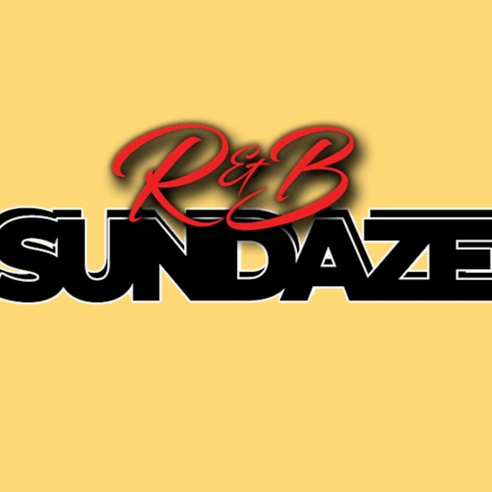 R&B SUNDAZE! Shop! Vibe! Save!